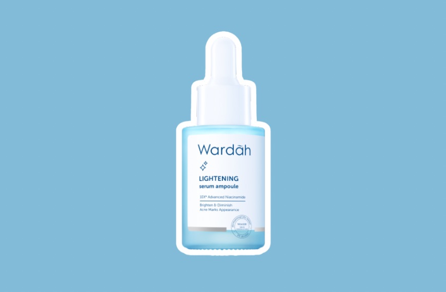 6 Manfaat serum Wardah Lightening Ampoule, Efektif Bikin Kulit Cerah